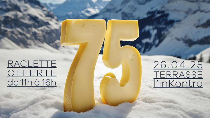 75 ans Téléverbier - raclette offerte !